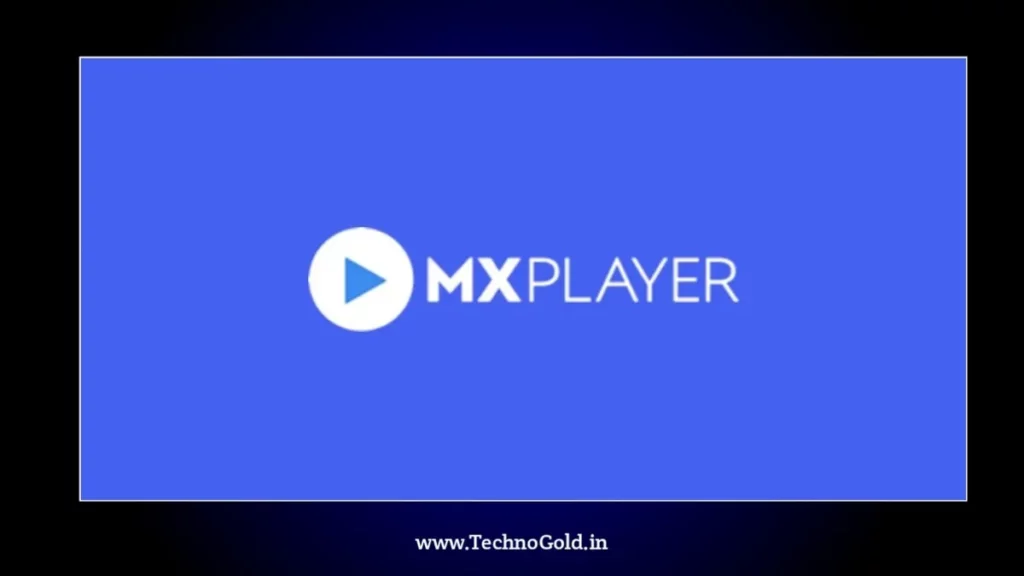 एम एक्स प्लेयर मूवी देखने वाला ऐप