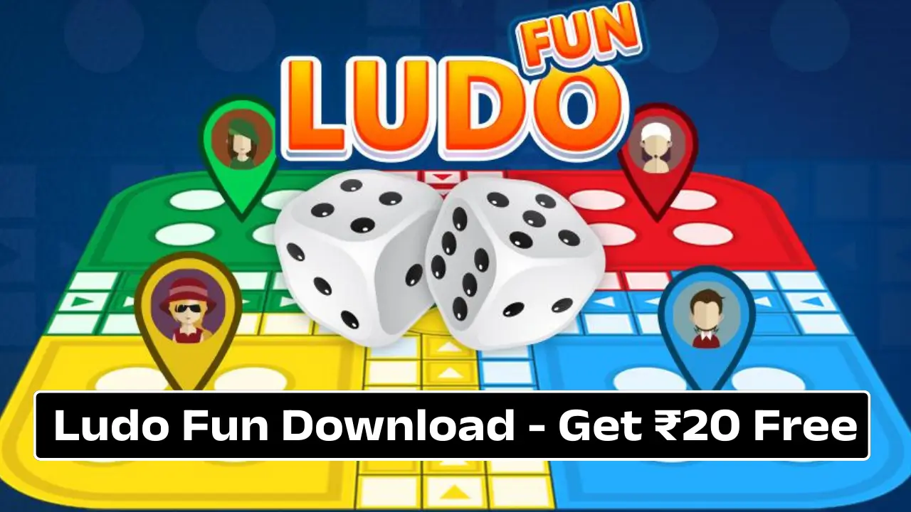 Ludo Fun Download - Get ₹20 Free and Win Up To ₹10 Lac Daily
