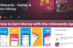 How to Earn Money with the mRewards App